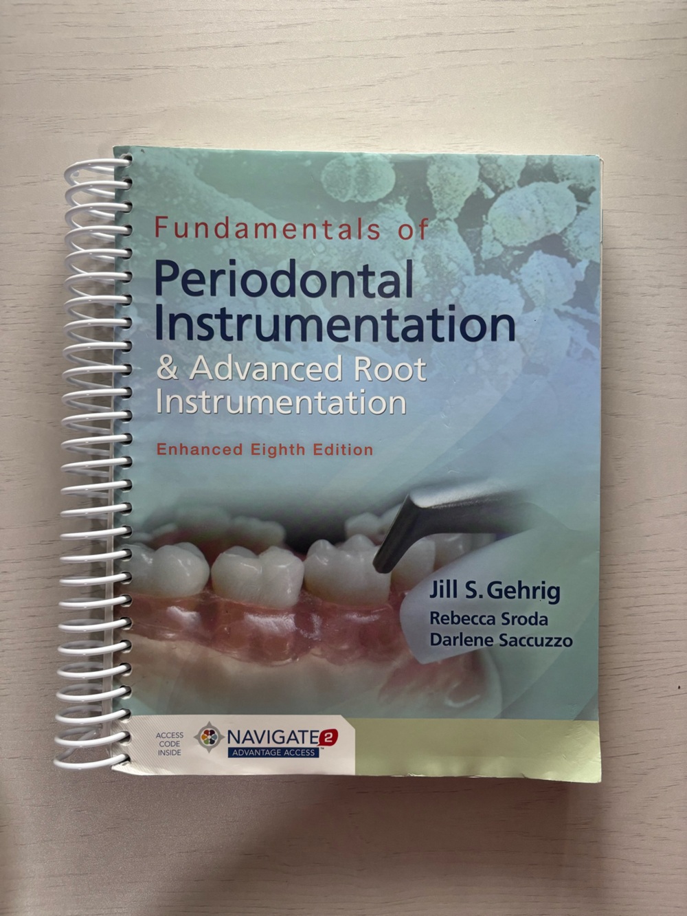 Fundamentals of Periodontal Instrumentation Spiral-Bound Textbook